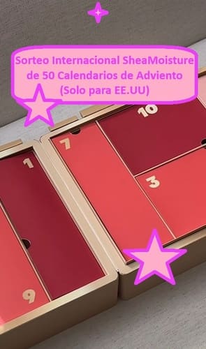 Sorteo Internacional SheaMoisture de 50 Calendarios de Adviento