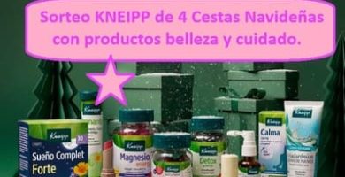 Sorteo KNEIPP de 4 Cestas Navideñas con productos belleza y cuidado.