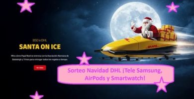 Sorteo Navidad DHL ¡Tele Samsung, AirPods y Smartwatch!