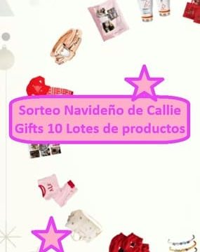 Sorteo Navideño de Callie Gifts 10 Lotes de productos