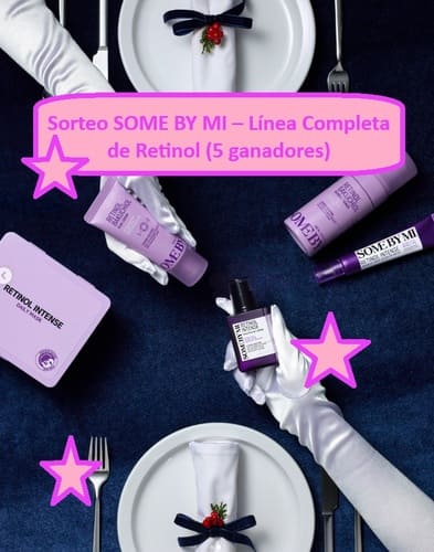 Sorteo SOME BY MI – Línea Completa de Retinol (5 ganadores)