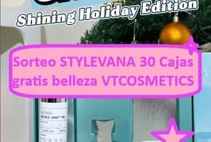 Sorteo STYLEVANA 30 Cajas gratis belleza VTCOSMETICS