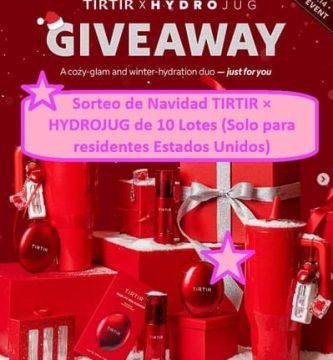 Sorteo de Navidad TIRTIR × HYDROJUG de 10 Lotes (Solo para residentes Estados Unidos)