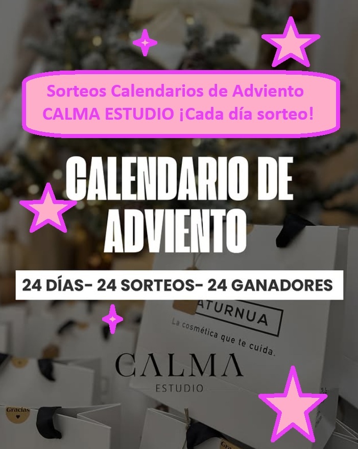 Sorteos Calendarios de Adviento CALMA ESTUDIO ¡Cada día sorteo!