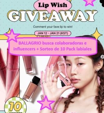 BALLAGRIO busca colaboradoras e influencers + Sorteo de 10 Pack labiales