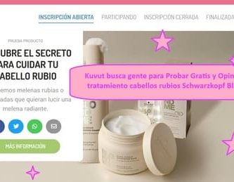 Kuvut busca gente para Probar Gratis y Opinar sobre tratamiento cabellos rubios Schwarzkopf Blondme.