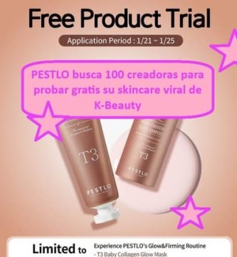 PESTLO busca 100 creadoras para probar gratis su skincare viral de K-Beauty
