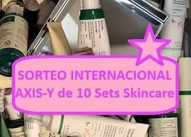 SORTEO INTERNACIONAL AXIS-Y de 10 Sets Skincare