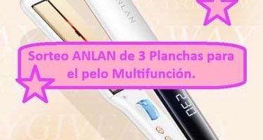 Sorteo ANLAN de 3 Planchas para el pelo Multifunción.