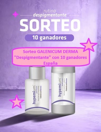Sorteo GALENICUM DERMA Despigmentante con 10 ganadores Espa&ntilde;a