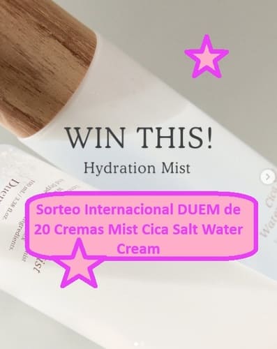Sorteo Internacional DUEM de 20 Cremas Mist Cica Salt Water Cream