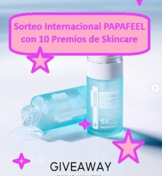 Sorteo Internacional PAPAFEEL con 10 Premios de Skincare