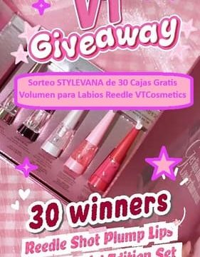 Sorteo STYLEVANA de 30 Cajas Gratis Volumen para Labios Reedle Shot VTCosmetics