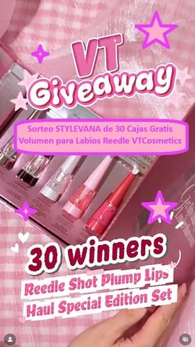 Sorteo STYLEVANA de 30 Cajas Gratis Volumen para Labios Reedle Shot VTCosmetics