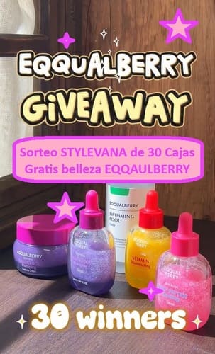 Sorteo STYLEVANA de 30 Cajas Gratis belleza EQQAULBERRY
