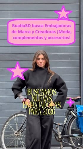 Buatia3D busca Embajadoras de Marca y Creadoras ¡Moda, complementos y accesorios!