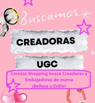 Cerezza Shopping busca Creadoras y Embajadoras de marca ¡Belleza y Estilo!