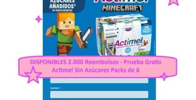 DISPONIBLES 2.000 Reembolsos Actimel Sin Az&uacute;cares Packs de 6