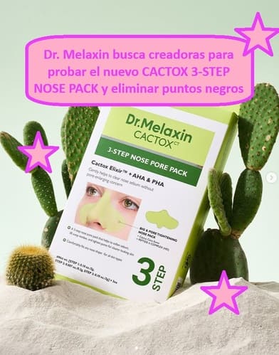 Dr. Melaxin busca creadoras para probar el nuevo CACTOX 3-STEP NOSE PACK y eliminar puntos negros