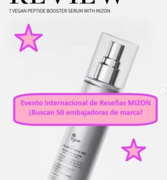 Evento Internacional de Reseñas MIZON ¡Buscan 50 embajadoras de marca!