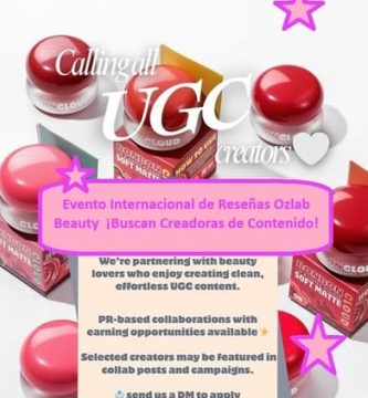 Evento Internacional de Reseñas Ozlab Beauty ¡Buscan Creadoras de Contenido!
