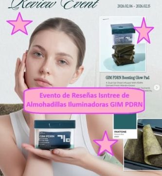 Evento de Reseñas Isntree de Almohadillas Iluminadoras GIM PDRN