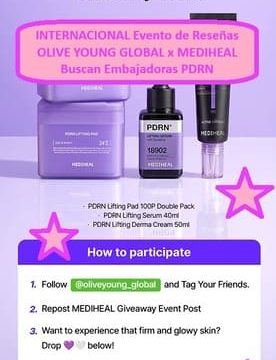 INTERNACIONAL Evento de Reseñas OLIVE YOUNG GLOBAL x MEDIHEAL Buscan Embajadoras PDRN