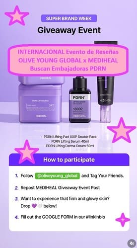 INTERNACIONAL Evento de Reseñas OLIVE YOUNG GLOBAL x MEDIHEAL Buscan Embajadoras PDRN