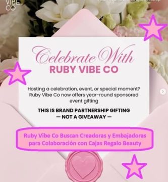 Ruby Vibe Co Buscan Creadoras y Embajadoras para Colaboración con Cajas Regalo Beauty
