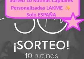 Sorteo 10 Rutinas Capilares Personalizadas LAKME ✨ Solo ESPAÑA
