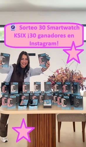 Sorteo 30 Smartwatch KSIX con 30 ganadores en Instagram