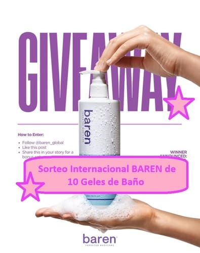 Sorteo Internacional BAREN de 10 Geles de Baño 