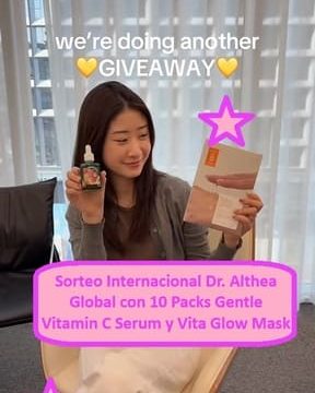 Sorteo Internacional Dr. Althea Global con 10 Packs Gentle Vitamin C Serum y Vita Glow Mask