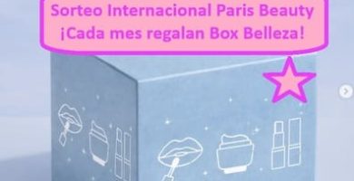 Sorteo Internacional Paris Beauty ¡Cada mes regalan Box Belleza!