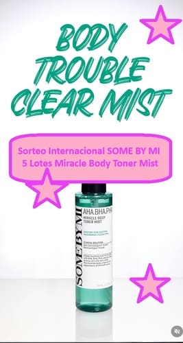 Sorteo Internacional SOME BY MI con 5 Lotes Miracle Body Toner Mist