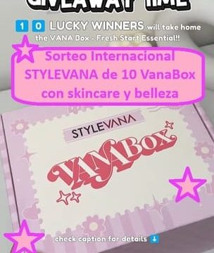 Sorteo Internacional STYLEVANA de 10 VanaBox con skincare y belleza