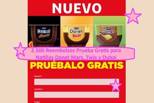 2.500 Reembolsos Prueba Gratis para Natillas Danet