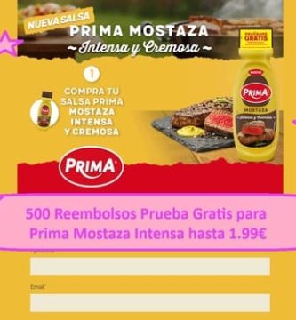 500 Reembolsos Prueba Gratis para Prima Mostaza Intensa hasta 1.99€