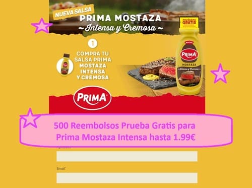 500 Reembolsos Prueba Gratis para Prima Mostaza Intensa hasta 1.99€
