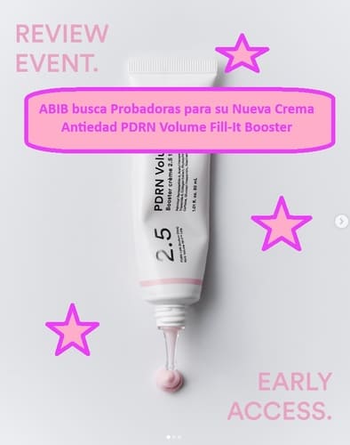 ABIB busca Probadoras para su Nueva Crema Antiedad PDRN Volume Fill-It Booster