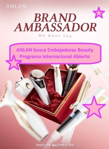 ANLAN busca Embajadoras Beauty Programa Internacional Abierto
