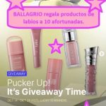 BALLAGRIO regala productos de labios a 10 afortunadas.
