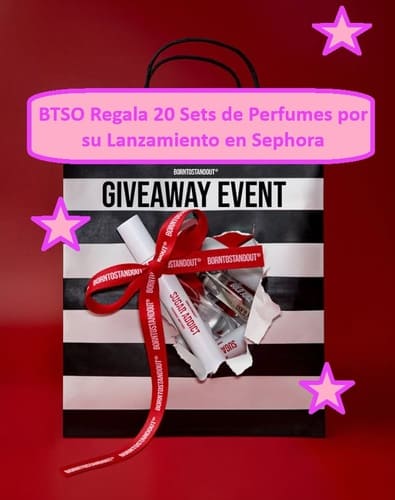 BTSO Regala 20 Sets de Perfumes por su Lanzamiento en Sephora