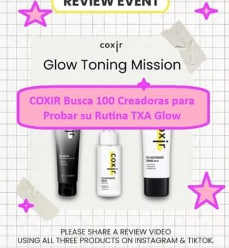COXIR Busca 100 Creadoras para Probar su Rutina TXA Glow