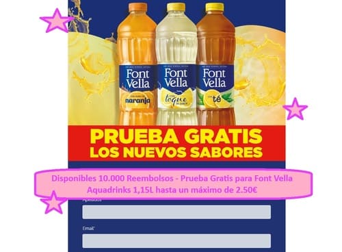 Disponibles 10.000 Reembolsos Pruba Gratis Font Vella Aquadrinks