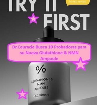Dr.Ceuracle Busca 10 Probadoras para su Nueva Glutathione & NMN Ampoule