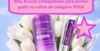 Evento de Reseñas Internacional Mary & May Buscan Embajadoras para probar gratis su rutina de colágeno PDRN