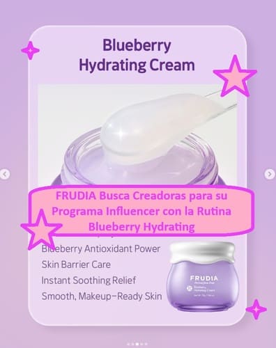 FRUDIA Busca Creadoras para su Programa Influencer con la Rutina Blueberry Hydrating