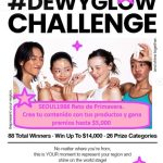 SEOUL1988 Reto de Primavera. Crea tu contenido con tus productos y gana premios hasta $5,000