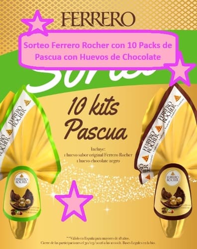 Sorteo Ferrero Rocher con 10 Packs de Pascua con Huevos de Chocolate